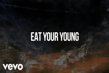Eat Your Young Lyrics