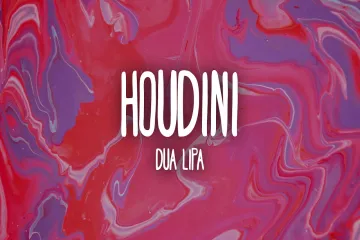 Dua Lipa  Houdini  Lyrics