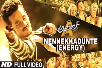 Nennekkadunte Energy Song Lyrics in Telugu - Akhil The Power Of Jua | Akhil Akkineni, Sayesha Lyrics