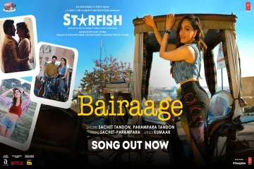 Starfish: Bairaage (Song) | Khushalii Kumar,Tusharr K,Ehan B | Sachet-Parampara | Kumaar | Bhushan K Lyrics