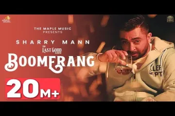 Boomerang  - Sharry Maan Lyrics