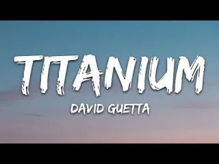 Titanium Song With Lyrics