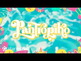 Pantropiko Song With Lyrics