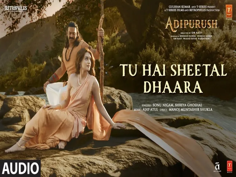 Tu Hai Sheetal Dhaara  - Adipurush  Lyrics
