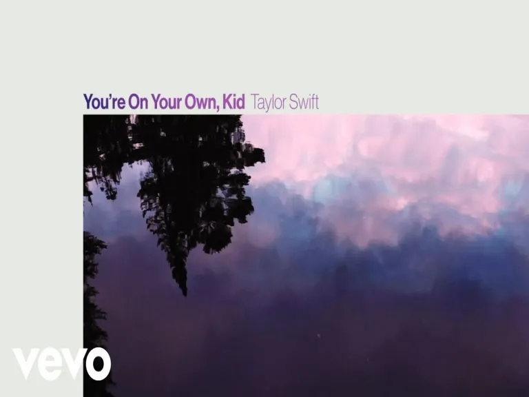 Taylor Swift - You're On Your Own, Kid (Official Lyric Video) Lyrics