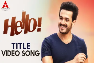 Hello Title Video Song | Hello Video Songs | Akhil Akkineni, Kalyani Priyadarshan Lyrics