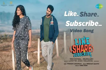 Like Share and Subscribe English Lyrics Like Share and Subscribe Movie : Sweekar Agasthi Lyrics