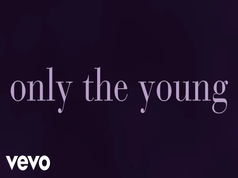 Only The Young Lyrics