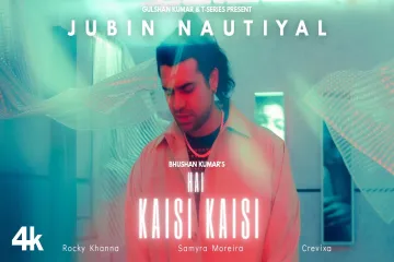 Hai Kaisi Kaisi   - Jubin Nautiyal Lyrics