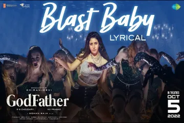 Blast Baby - Lyric -God Father |Damini Bhatla ,Blaaze Lyrics