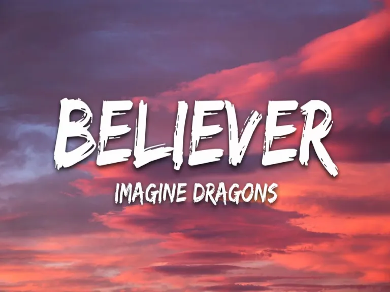 Believer Lyrics - Imagine Dragons Lyrics