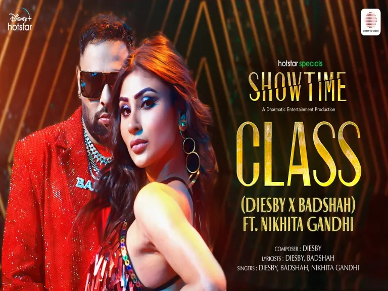 Class  ndash Showtime  Diesby Badshah Nikhita Gandhi Lyrics