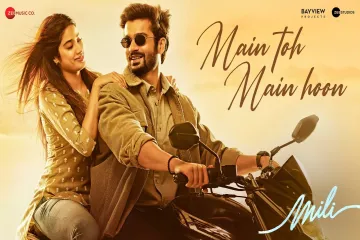 Main Toh Main Hoon - Mili song lyrics  | Janhvi Kapoor, Sunny Kaushal | A.R. Rahman | Abhilasha S | Javed Akhtar Lyrics