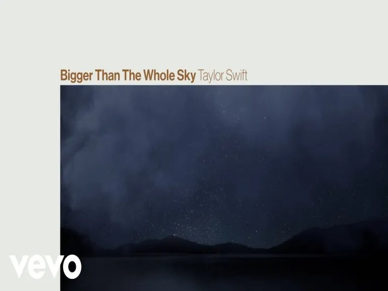  Bigger Than The Whole Sky Lyrics