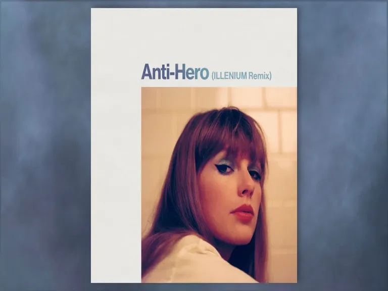 Taylor swift albums - Taylor Swift - Anti-Hero (ILLENIUM Remix) Lyrics