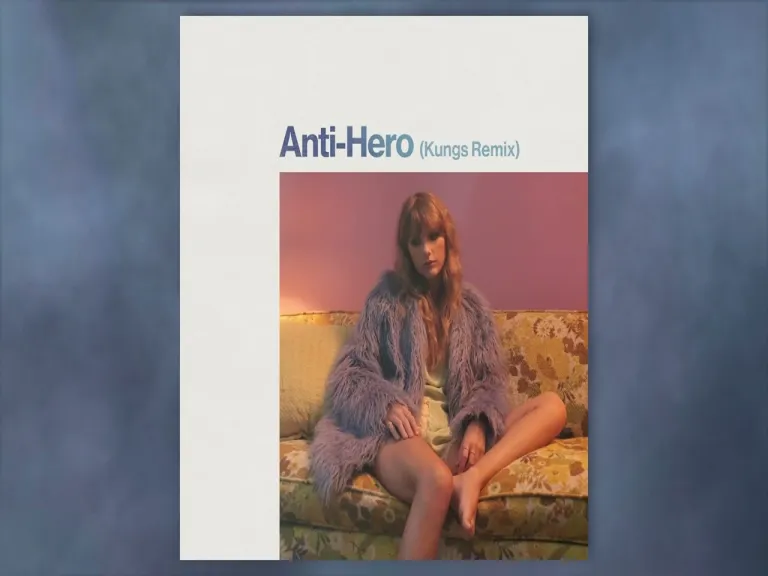 Taylor Swift  Anti Hero (Kungs Remix) Lyrics