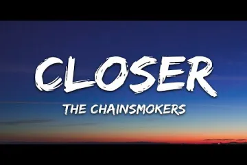 The Chainsmokers - Closer () ft. Halsey Lyrics
