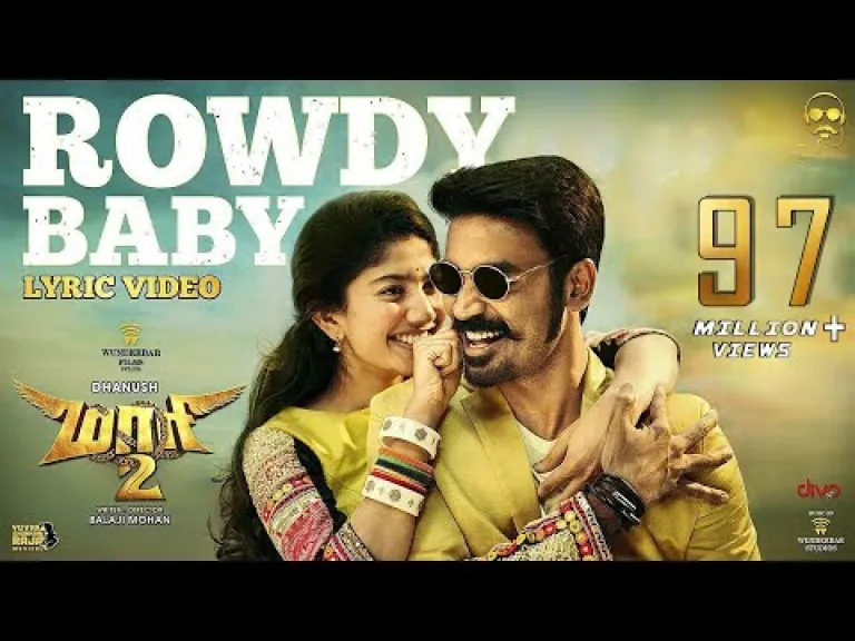 Rowdy Baby  in Tamil - Maari 2 Lyrics