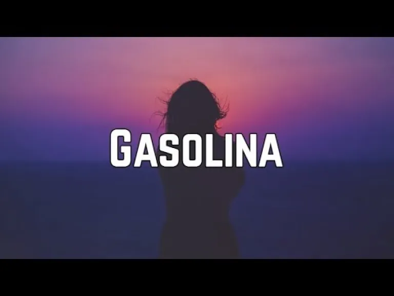 Gasolina Song Lyric Lyrics