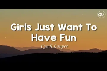 Girls Just Want To Have Fun Lyrics