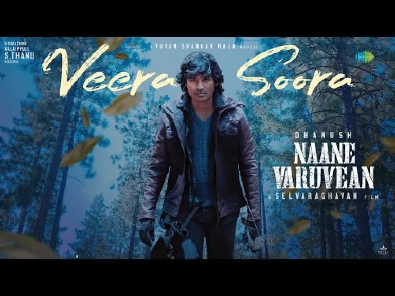 Veera Soora Lyric - Naane Varuvean | Yuvan Shankar Raja Lyrics