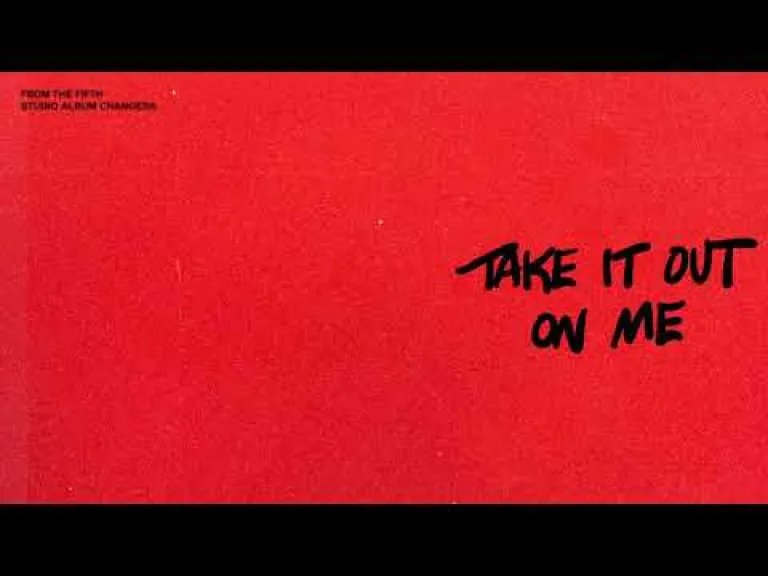 Take It Out On Me Lyrics - Justin Bieber