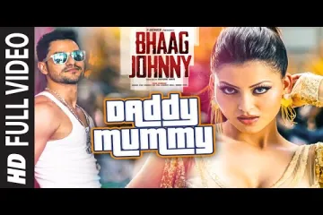 Daddy Mummy FULL VIDEO Song | Urvashi Rautela | Kunal Khemu | DSP | Bhaag Johnny Lyrics
