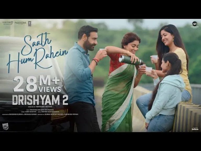 Saath Hum Rahein Lyrics - Drishyam 2 | Jubin Nautiyal Lyrics