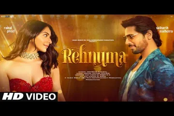 New Song 2024 Rehnuma song   New Hindi Song  Sidharth Malhotra  Rakul Preet Singh  Romantic Song Lyrics