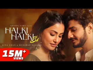 Halki Halki Si Lyrics - Hina Khan | Asees kaur & Saaj Bhatt Lyrics