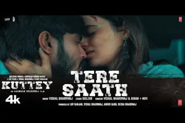 Tere Saath Song Lyrics – Kuttey Lyrics