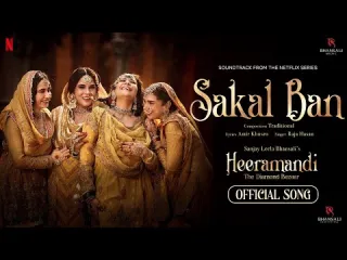 Sakal Ban Song  In Hindi amp English  Heeramandi Lyrics
