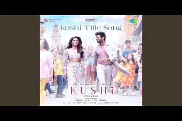 Kushi title song -KUSHI | Hesham Abdul wahab Lyrics