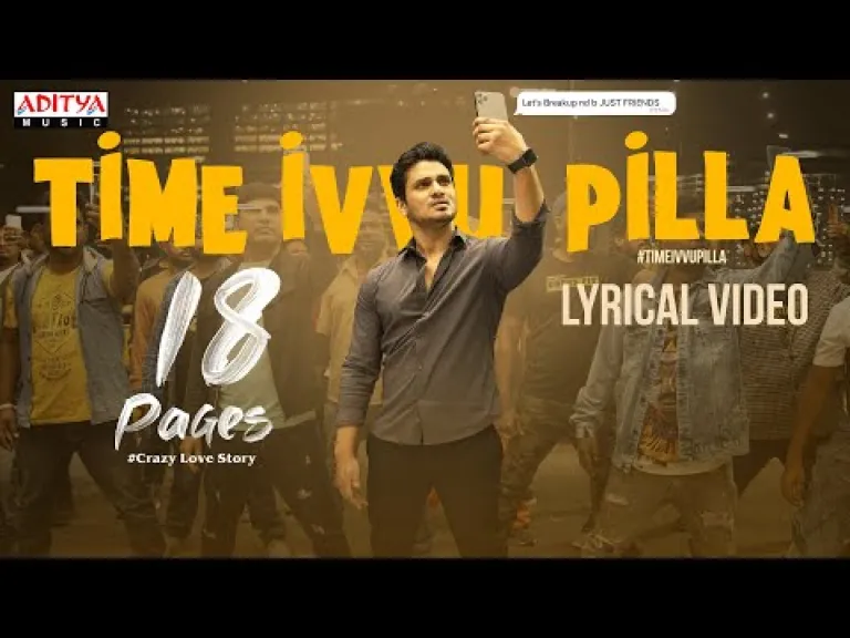 TimeIvvu Pilla song - 18 Pages || Gopi Sundar Lyrics