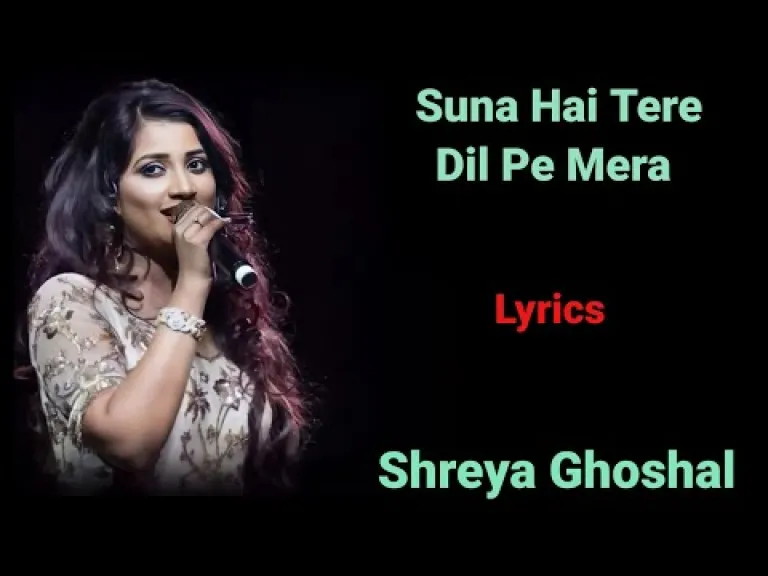 Suna Hai  Sanak, Shreya Ghoshal Lyrics