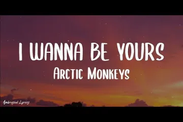 Wanna be yours () Lyrics