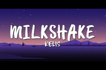 Milkshake English Song Lyrics