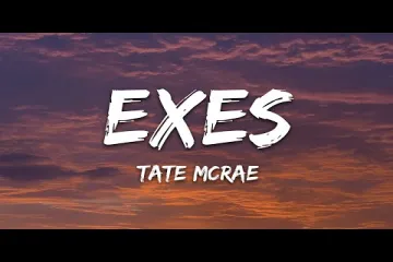 Exes   Tate McRae Lyrics