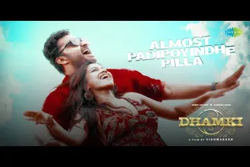 Almost Padipoyindhe Pilla — Das Ka Dhamki   Lyrics