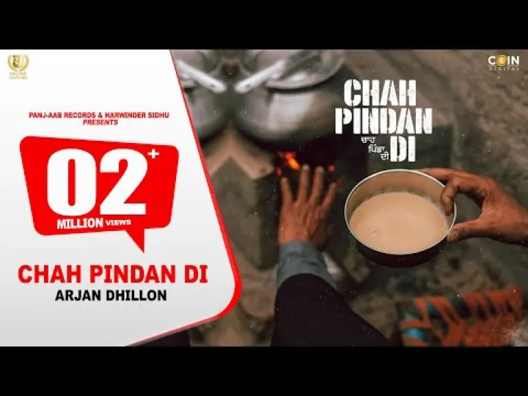 Chah Pindan Di Song  Arjan Dhillon Lyrics