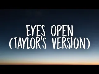 Eyes Open Song Lyrics