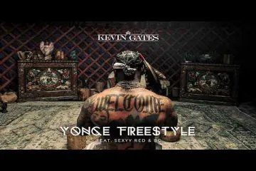 Kevin Gates  Yonce Freestyle  Lyrics