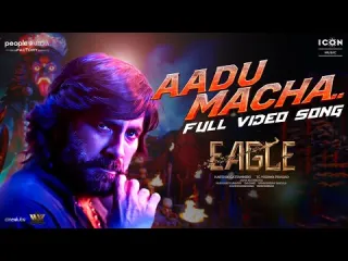 Aadu Macha Video Song  Eagle Movie Songs  Ravi Teja Kavya Thapar Anupama Parameswaran  Davzand Lyrics