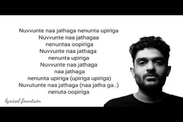 Nuvvunte Naa Jathaga lyrics - Manoharudu | Sid Sriram Lyrics
