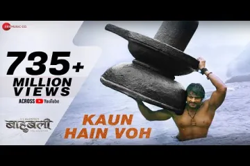 Kaun Hain Voh-Bahubali the beginning|Kailash Kher  Lyrics