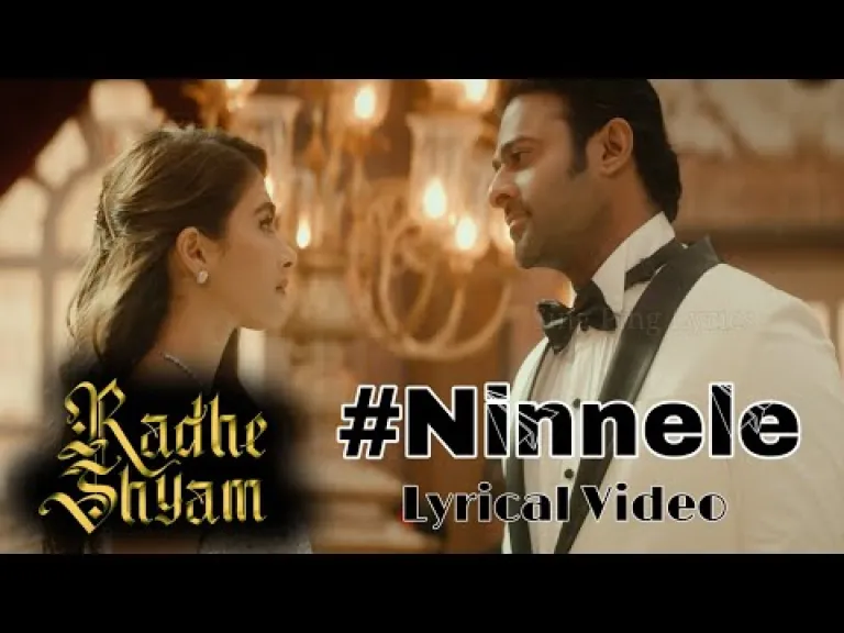 Ninnele Song Telugu Lyrics – Radhe Shyam Telugu Movie – Prabhas Lyrics