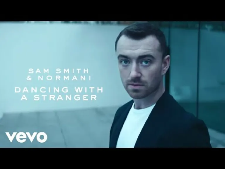 Dancing With A Stranger Lyrics - Sam Smith