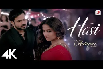 Hasi song /Hamari Adhuri kahani/Ami Mishra Lyrics