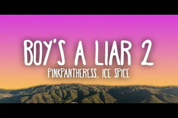  Boy’s a liar Pt. 2 Lyrics