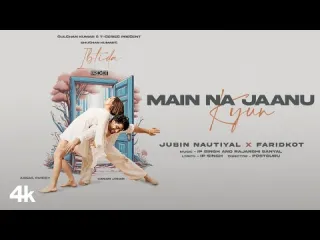 Main Na Jaanu Kyun Song  in English Lyrics